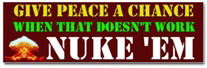 Give Peace a Chance Sticker (Bumper)